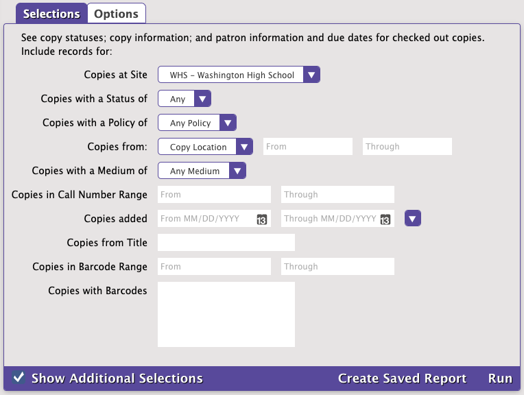Copy Status Details report Selections tab