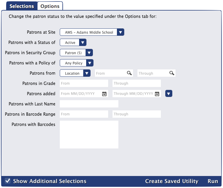 Change Patron Status utility Selections tab