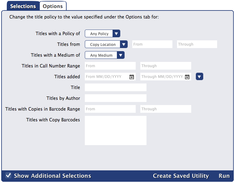 Change Title Policy utility Selections tab
