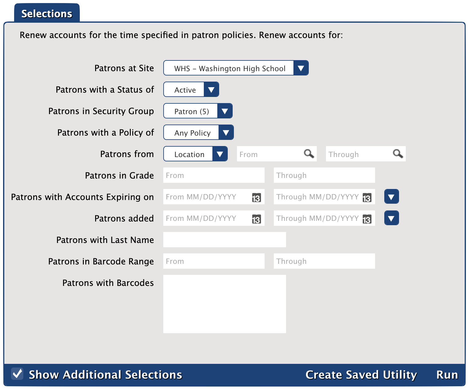 Renew Patron Account utility's Selections tab
