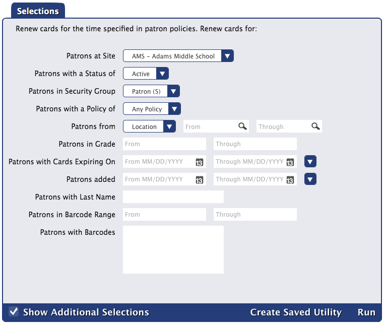 Renew Patron Cards utility Selections tab